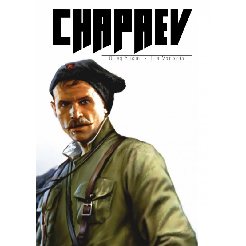 CHAPAEV, “el guerrillero rojo”