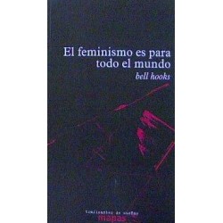 FEMINISMO ES PARA TODO EL...